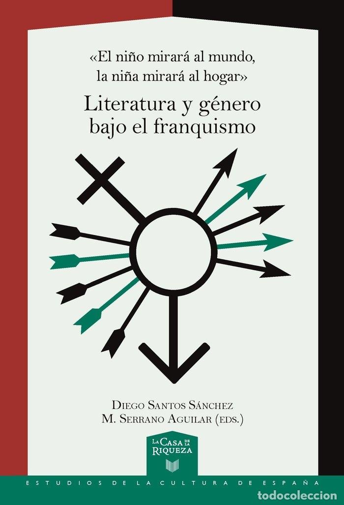 Libros: EL NI&Ntilde;O MIRARA AL MUNDO LA NI&Ntilde;A MIRARA AL HOGAR - .