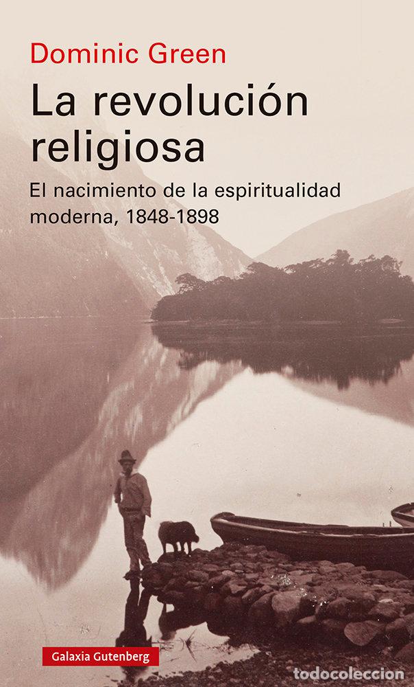 Livros: LA REVOLUCION RELIGIOSA - GREEN, DOMINIC