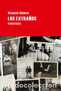 books: EXTRA&Ntilde;OS,LOS - VALERO, VICENTE
