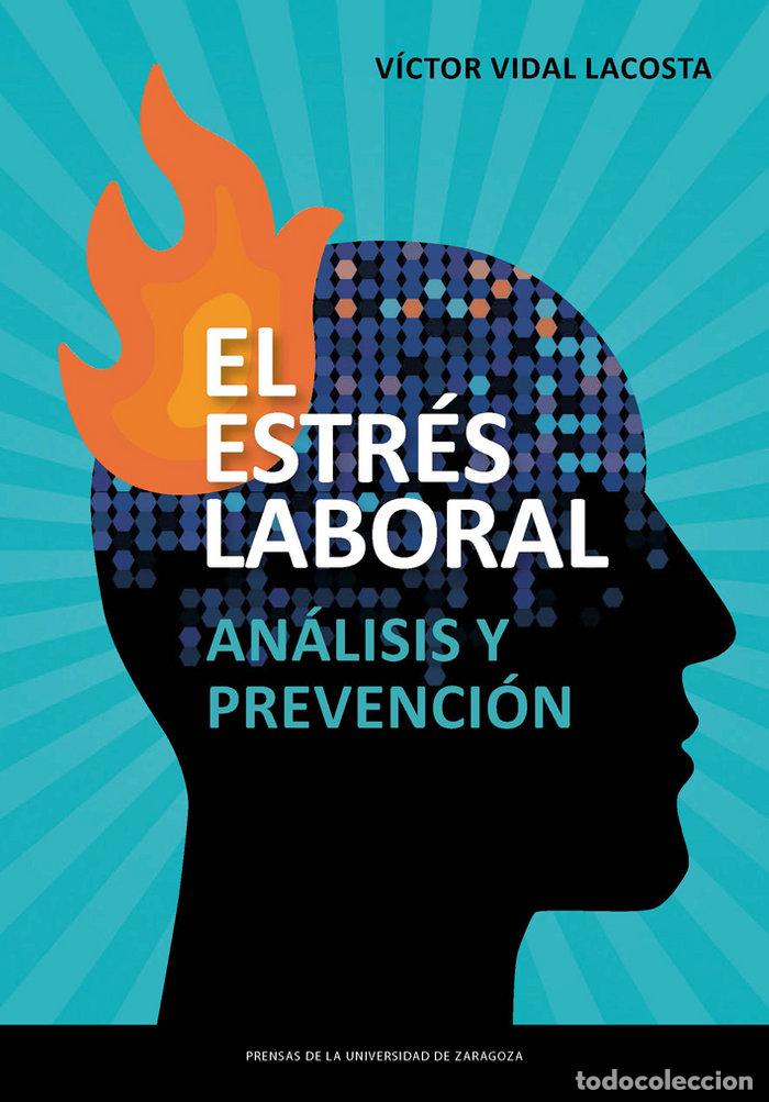 Livres: EL ESTRES LABORAL - VIDAL LACOSTA, VICTOR