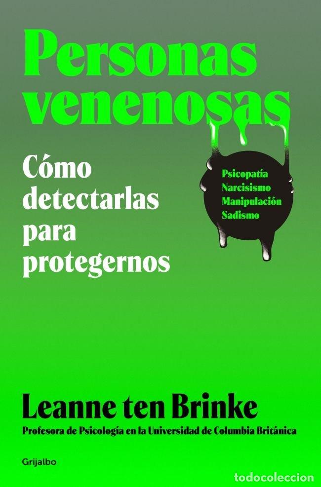 Libros: PERSONAS VENENOSAS - TEN BRINKE, LEANNE