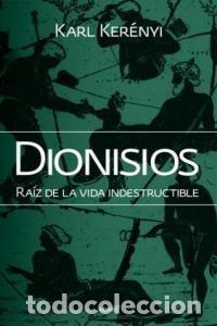 Libros: DIONISIOS - KERENYI, KARL