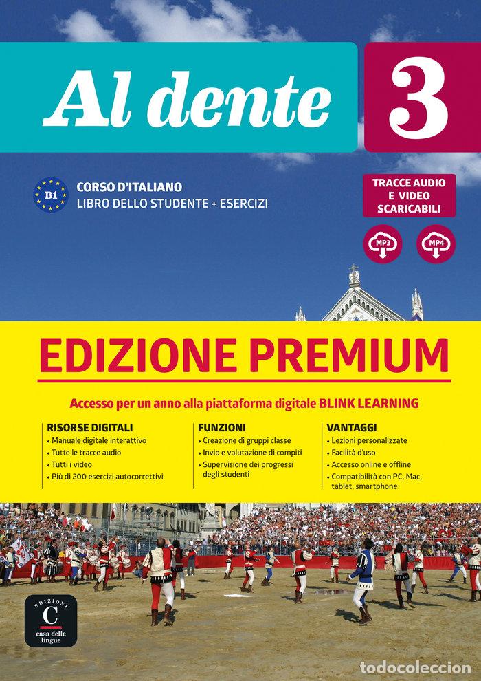 Libros: AL DENTE 3 LIBRO DELLO STUDENTE ESERCIZI PREMIUM B1 - AA.VV