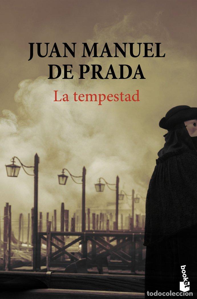 Libros: LA TEMPESTAD - PRADA, JUAN MANUEL DE