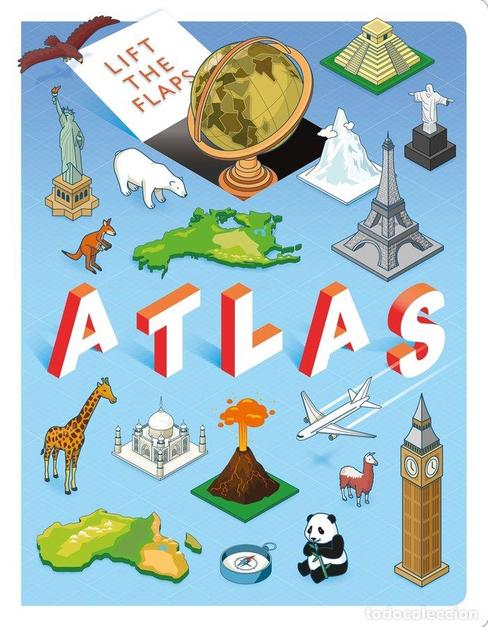 Libri: LIFT THE FLAP ATLAS - AA.VV