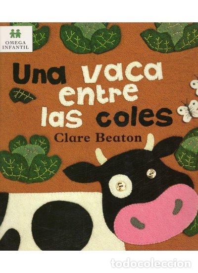 Libri: UNA VACA ENTRE LAS COLES - BEATON, CLARE