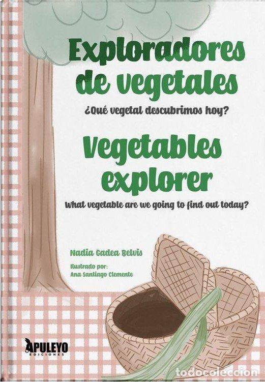 Livros: EXPLORADORES DE VEGETALES - GADEA BELVIS, NADIA