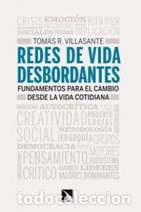 Livros: REDES DE VIDA DESBORDANTES - RODRIGUEZ VILLASANTE, TOMAS