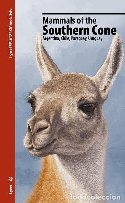 B&uuml;cher: MAMMALS OF THE SOUTHERN CONE - LYNX EDICIONS