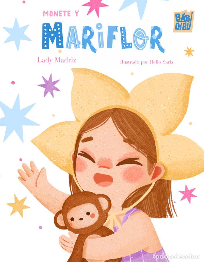 Libros: MONETE Y MARIFLOR - CORRAL MILLAN, BEATRIZ