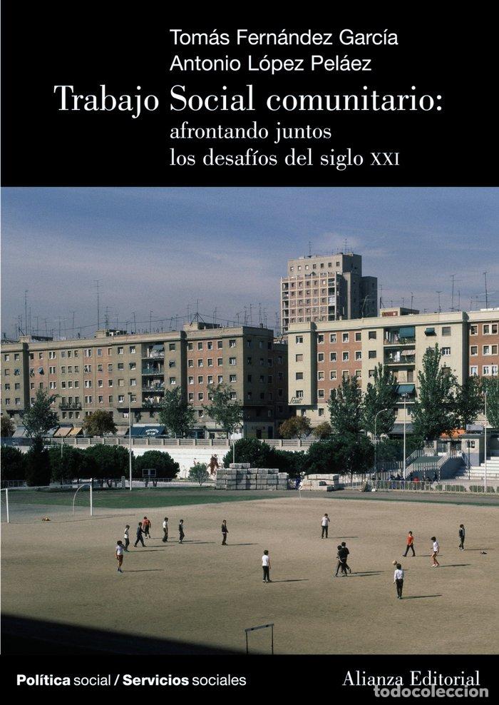 Libros: ALI TRABAJO SOCIAL COMUNITARIO - FERN&aacute;NDEZ GARC&iacute;A, TOM&aacute;S