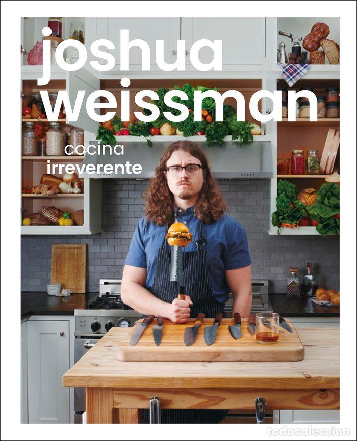 B&uuml;cher: COCINA IRREVERENTE - WEISSMAN, JOSHUA