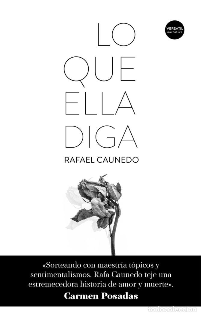 books: LO QUE ELLA DIGA - CAUNEDO, RAFAEL