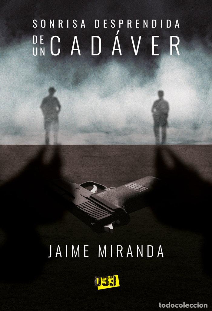 books: SONRISA DESPRENDIDA DE UN CADAVER - MIRANDA, JAIME