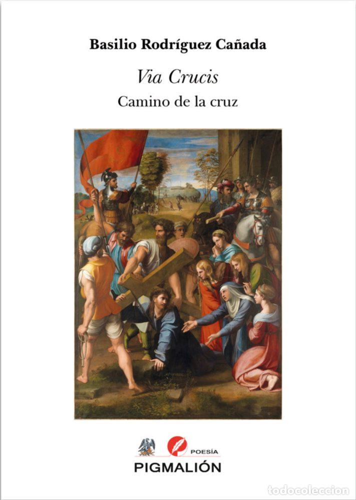 B&uuml;cher: VIA CRUCIS CAMINO DE LA CRUZ - RODRIGUEZ CA&Ntilde;ADA, BASILIO