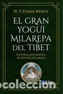 Libri: EL GRAN YOGUI MILAREPA DEL TIBET - EVANS-WENTZ, WALTER Y.