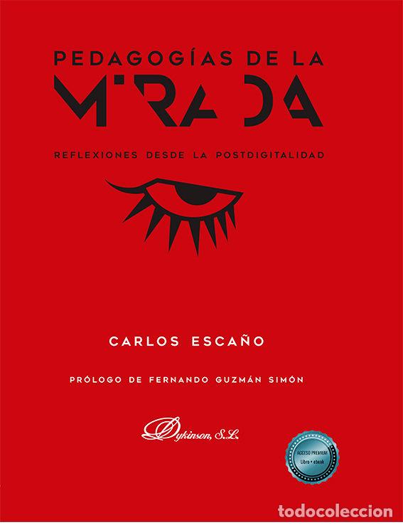 Livres: PEDAGOGIAS DE LA MIRADA - ESCA&Ntilde;O, CARLOS
