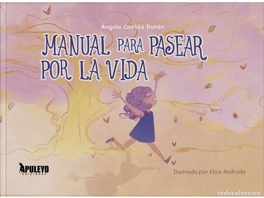 Livres: MANUAL PARA PASEAR POR LA VIDA - CORTES DURAN, ANGELA