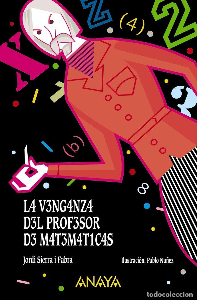 Livres: VENGANZA DEL PROFESOR DE MATEMATICAS,LA - SIERRA I FABRA, JORDI