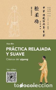 Livros: PRACTICA RELAJADA Y SUAVE - BIN, XIAO
