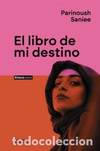 Livres: El libro de mi destino - Saniee, Parinoush