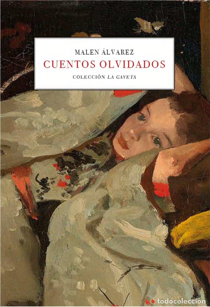 Livres: CUENTOS OLVIDADOS - ALVAREZ FRANCO, MALEN