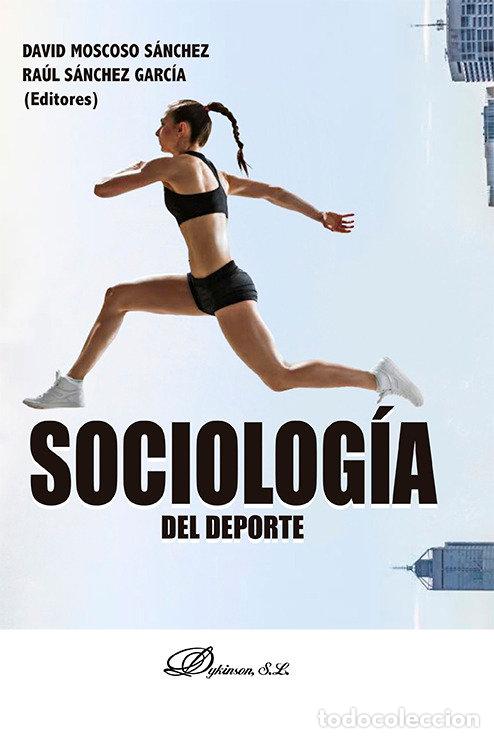 Livres: SOCIOLOGIA EN EL DEPORTE - MOSCOSO SANCHEZ, DAVID