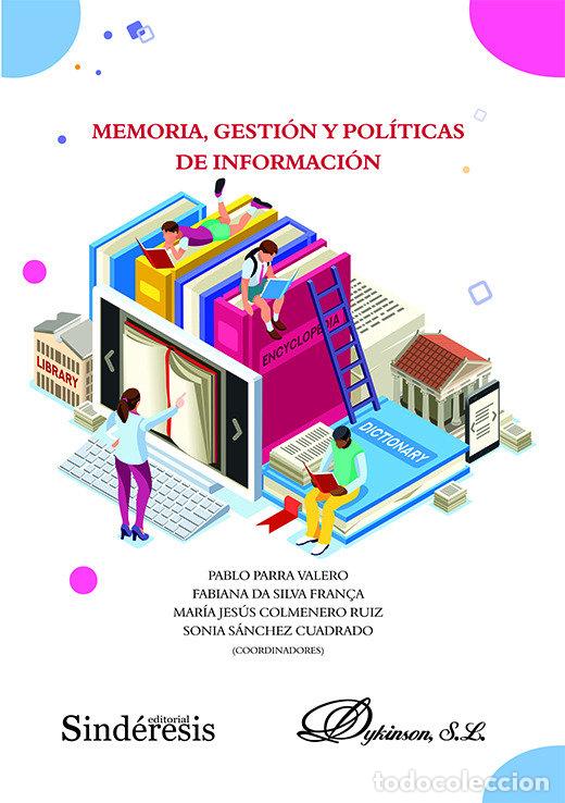 Livres: MEMORIA GESTION Y POLITICAS DE INFORMACION - AA.VV
