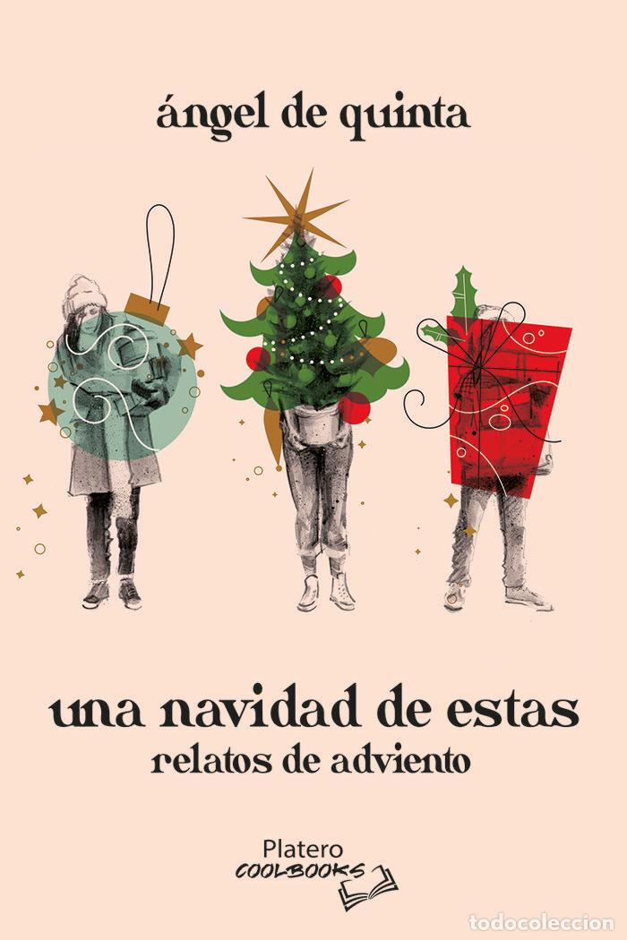 Livres: UNA NAVIDAD DE ESTAS - DE QUINTA, ANGEL