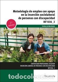 Libros: METODOLOGIA DE EMPLEO CON APOYO INSERCION SOCIOLABORAL DE P - DE ALBA GALVAN, CRISTINA