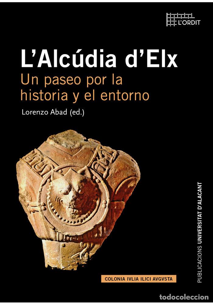 Libros: ALCUDIA D'ELX, L' - AA.VV.