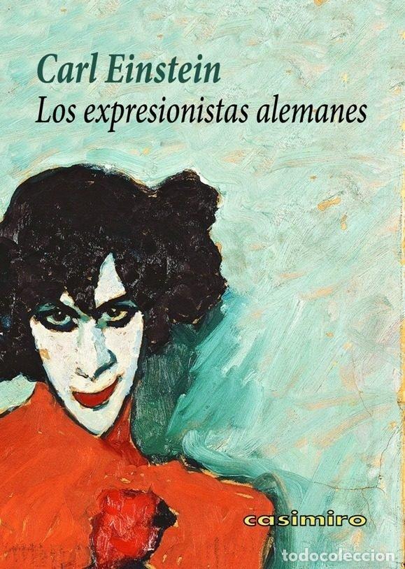 Libri: EXPRESIONISTAS ALEMANES,LOS - EINSTEIN, CARL