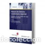Libros: MANUAL DE DERECHO INMOBILIARIO REGISTRAL - .