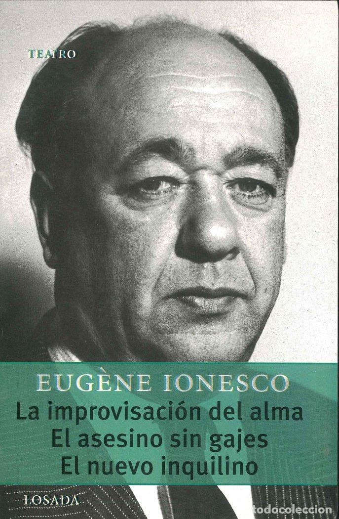 B&uuml;cher: IMPROVISACION DEL ALMA ASESINO SIN GAJES NUEVO INQUILINO - IONESCO EUGENE