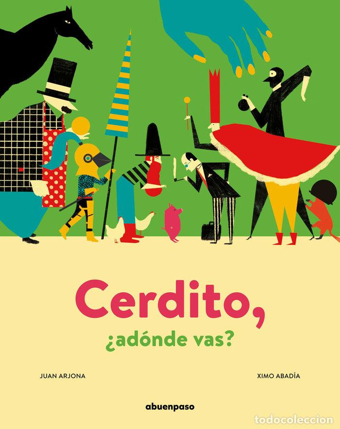 B&uuml;cher: CERDITO ADONDE VAS - ABADIA