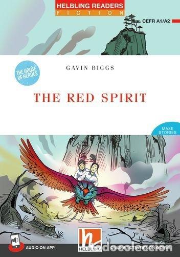 Libri: THE RED SPIRIT + AUDIO ON APP HELBLING READERS RED SERIES - GAVIN BIGGS