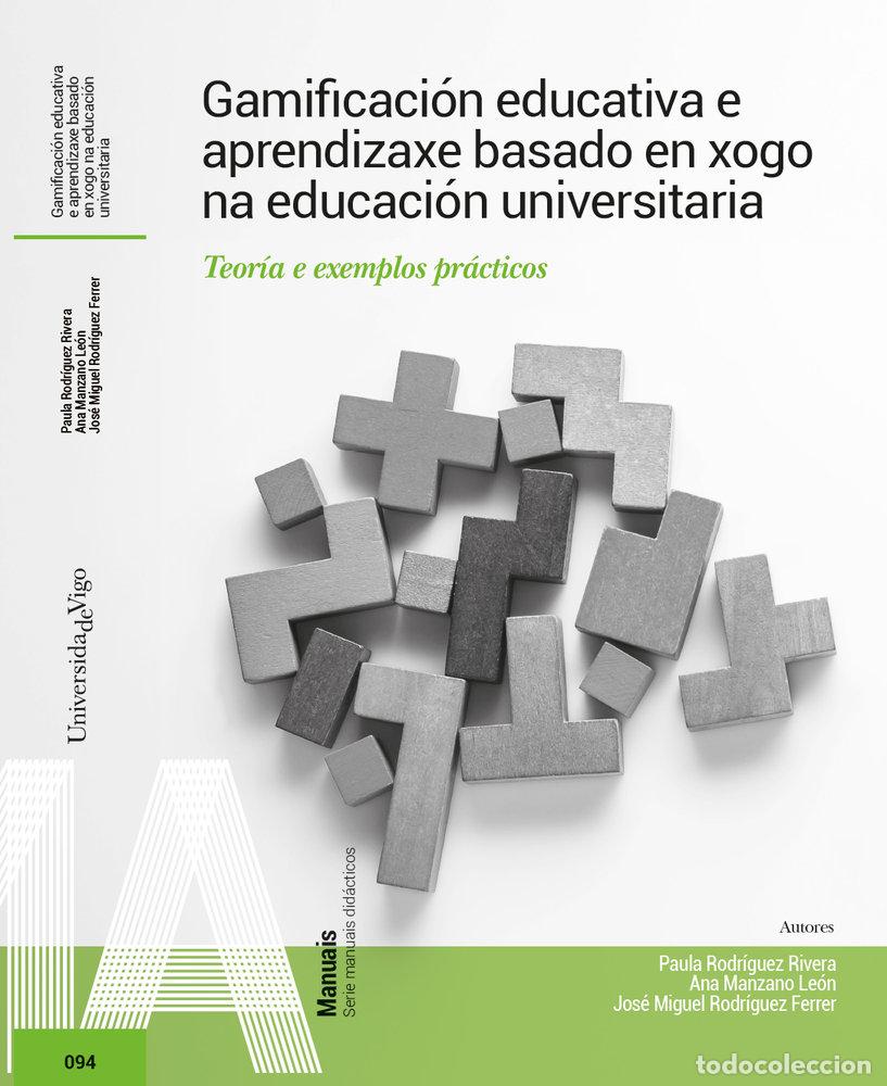 Libri: GAMIFICACION EDUCATIVA E APRENDIZAXE - PAULA RODRIGUEZ