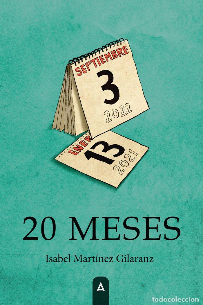 Libri: 20 MESES - MARTINEZ GILARANZ, MARIA ISABEL