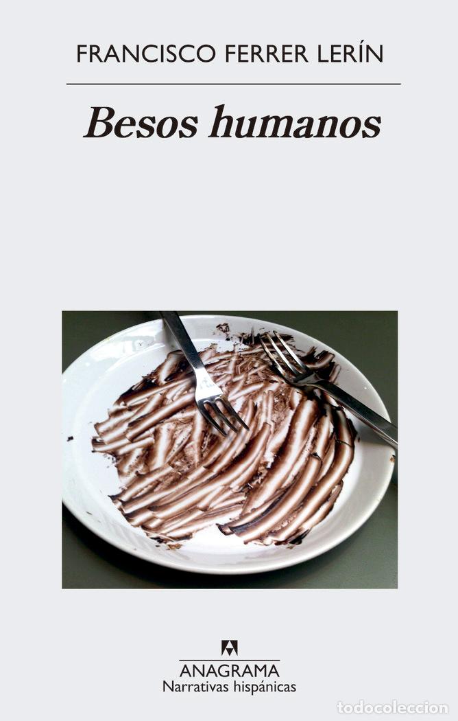 B&uuml;cher: BESOS HUMANOS - FERRER, FRANCISCO
