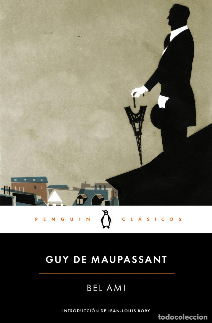 books: BEL AMI - MAUPASSANT, GUY DE