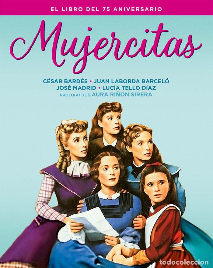 Livros: MUJERCITAS EL LIBRO DEL 75 ANIVERSARIO - BARDES, CESAR
