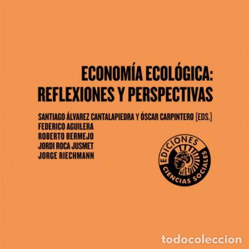 Livros: ECONOMIA ECOLOGICA REFLEXIONES Y PERSPECTIVAS - AA.VV