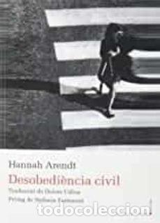 Libros: DESOBEDIENCIA CIVIL - ARENDT, HANNA