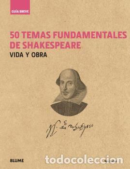 Libros: GUIA BREVE. 50 TEMAS FUNDAMENTALES DE SHAKESPEARE - AA.VV.