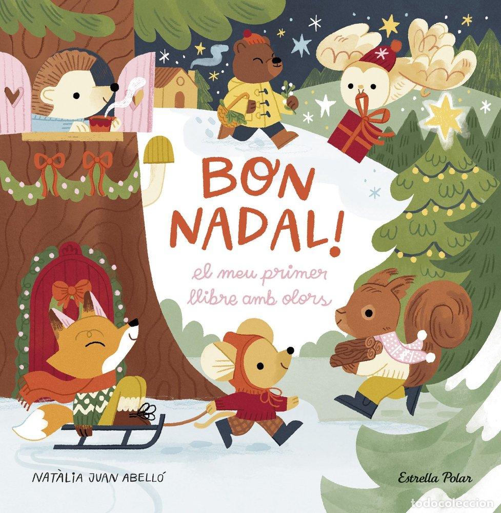 B&uuml;cher: BON NADAL EL MEU PRIMER LLIBRE AMB OLORS - JUAN ABELLO, NAT&middot;LIA