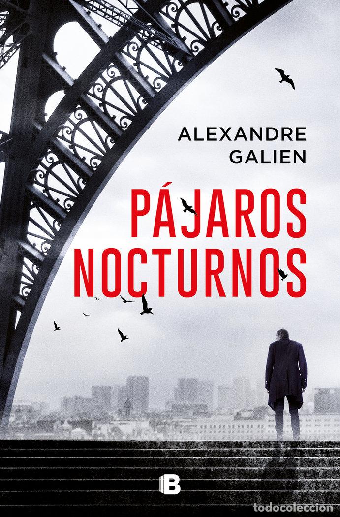 Livres: PAJAROS NOCTURNOS - GALIEN, ALEXANDRE