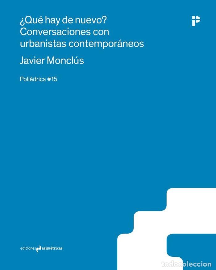 Livres: QUE HAY DE NUEVO - MONCLUS, JAVIER