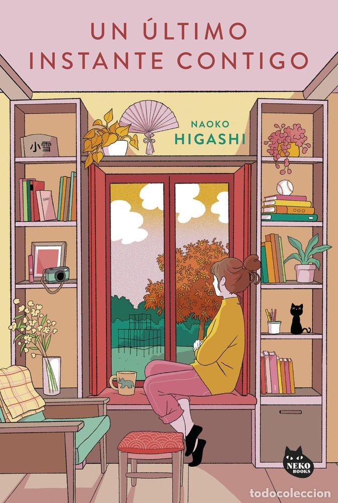 B&uuml;cher: UN ULTIMO INSTANTE CONTIGO - NAOKO HIGASHI