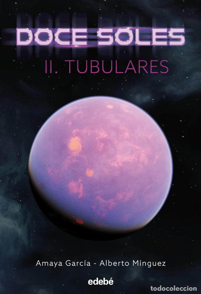 Libros: DOCE SOLES II TUBULARES - AMAYA GARCIA
