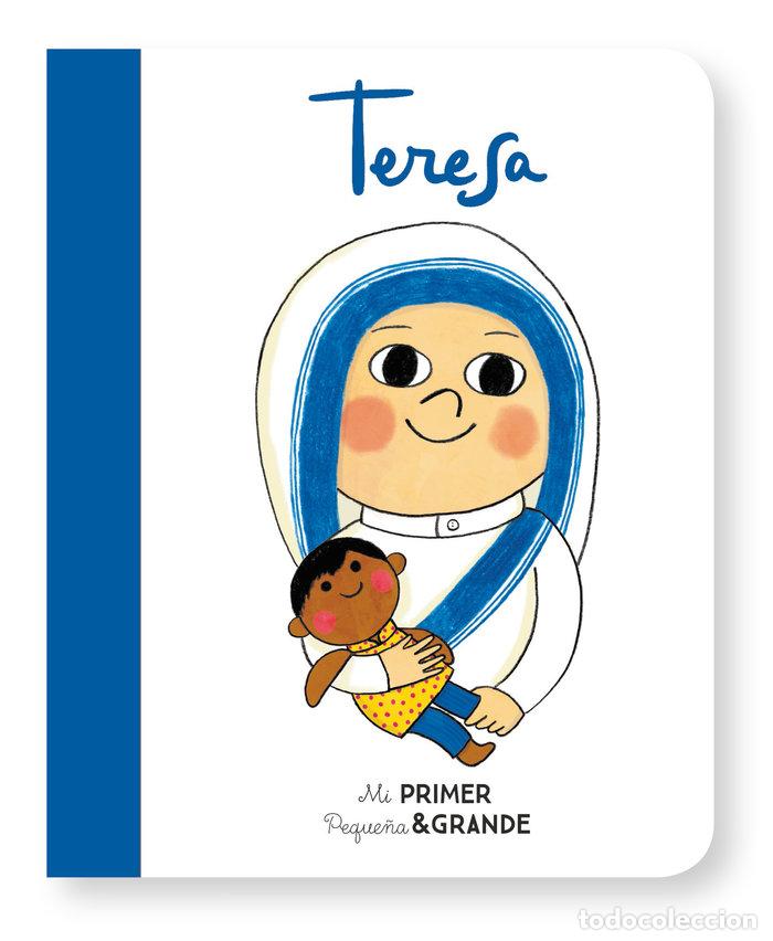 Libros: MI PRIMER PEQUE&Ntilde;A Y GRANDE TERESA DE CALCUTA - SANCHEZ VEGARA, ISABEL
